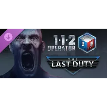 112 Operator - The Last Duty DLC * STEAM RU