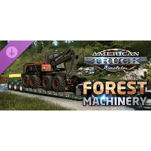 American Truck Simulator - Forest Machinery DLC