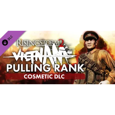 Rising Storm 2: Vietnam - Pulling Rank Cosmetic DLC - irongamers.ru