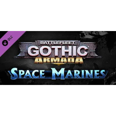 Battlefleet Gothic: Armada - Space Marines DLC - irongamers.ru