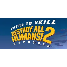 Destroy All Humans! 2 - Reprobed: Dressed to Skill Edit