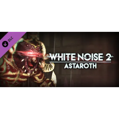 White Noise 2 - Astaroth DLC * STEAM RU АВТО 0% - irongamers.ru
