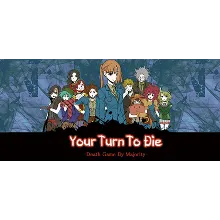 Your Turn To Die -Death Game By Majority- (Kimi ga Shin