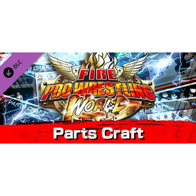 Fire Pro Wrestling World - Parts Craft DLC