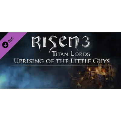 Risen 3: Uprising of the Little Guys DLC * STEAM RU - irongamers.ru