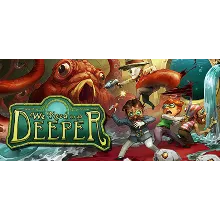 We Need To Go Deeper * STEAM RU AUTO 0%