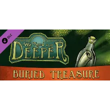 We Need To Go Deeper - Buried Treasure DLC