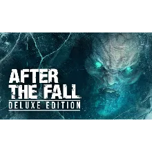 After the Fall: Deluxe Edition VR Steam ключ RU/CIS РФ Россия key СНГ код стим