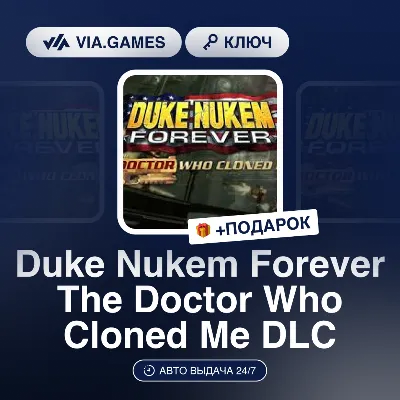 Duke Nukem Forever The Doctor Who Cloned Me DLC (Steam Key) WORLDWIDE (EXCLUDING RU-B - irongamers.ru