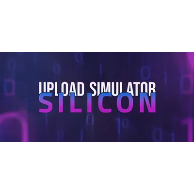 Upload Simulator Silicon * STEAM RU АВТО 0% - irongamers.ru