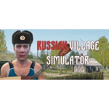 Симулятор Русской Деревни * STEAM RU АВТО 0%