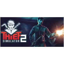 Thief Simulator 2 АВТОДОСТАВКА STEAM GIFT РОССИЯ