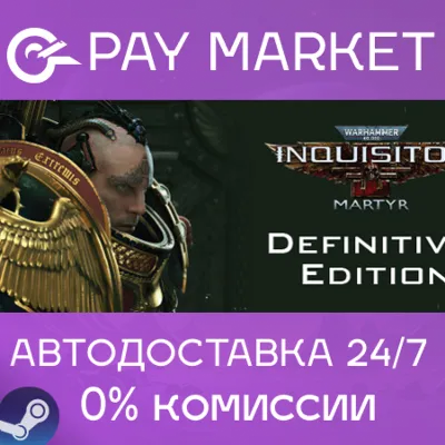 Warhammer 40,000: Inquisitor Martyr Definitive Edition - irongamers.ru