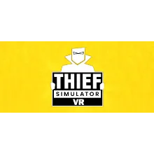 Thief Simulator VR - STEAM GIFT РОССИЯ