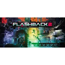 Flashback 2 - STEAM GIFT РОССИЯ