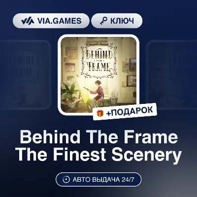 Behind the Frame The Finest Scenery (Steam Ключ) РФ-СНГ-МИР + ПОДАРОК - irongamers.ru