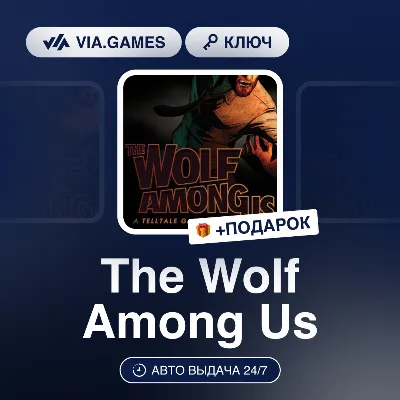 The Wolf Among Us Steam⭐Ключ Активации МИР кроме РФ-РБ АКЦИЯ 0% Карты - irongamers.ru