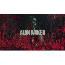 Alan Wake 2 Deluxe+ПАТЧИ+ВСЕ DLC+The Lake House RUS