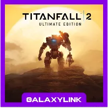 Titanfall® 2 Ultimate Edition - Steam Оффлайн