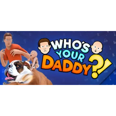 Who's Your Daddy Смена данных Полный доступ - irongamers.ru