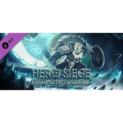 Hero Siege Reanimated Warrior (Skin) DLC АВТОДОСТАВКА STEAM МГНОВЕННО ЛИЦЕНЗИЯ - irongamers.ru