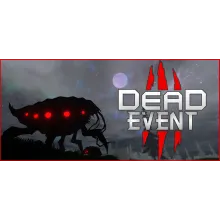 Dead Event * STEAM РОССИЯ АВТОДОСТАВКА 0% КАРТЫ