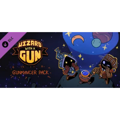 Wizard with a Gun - Gunmancer Pack DLC STEAM РОССИЯ - irongamers.ru