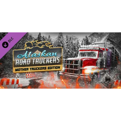 Alaskan Road Truckers - DLC Day 1 * STEAM RU