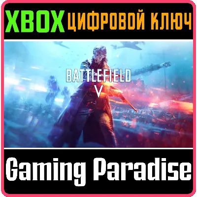 BATTLEFIELD V STANDARD EDITION XBOX ONE/X|S КЛЮЧ - irongamers.ru