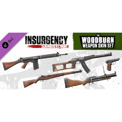 Insurgency: Sandstorm - Woodburn Weapon Skin Set DLC - irongamers.ru