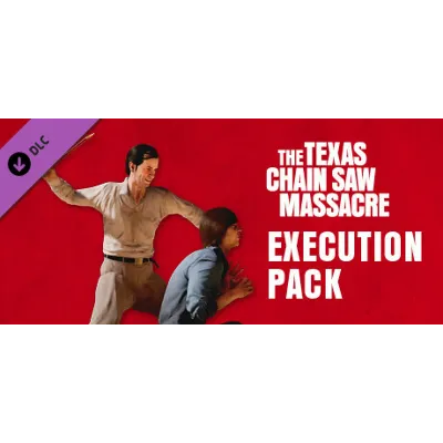The Texas Chain Saw Massacre - Execution Pack 1 DLC - irongamers.ru