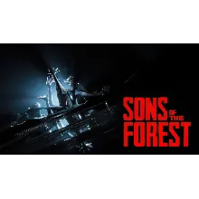 The Sons of the Forest STEAM Аккаунт | ОФЛАЙН