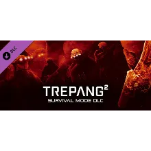 Trepang2 - Survival Mode DLC - STEAM GIFT РОССИЯ