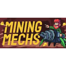 Mining Mechs - STEAM GIFT РОССИЯ