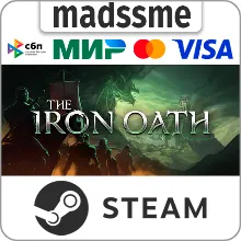 The Iron Oath * RU/KZ/СНГ/TR/AR * STEAM АВТОДОСТАВКА