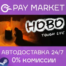 Hobo: Tough Life | АВТОДОСТАВКА [Россия Steam Gift]