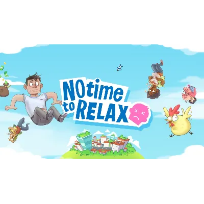 No Time to Relax Xbox One & X|S Активация - irongamers.ru