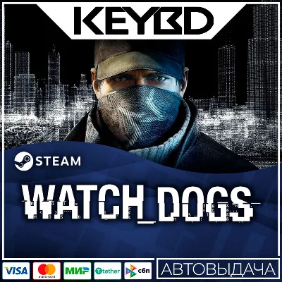Watch_Dogs · Standard/Complete · Steam RU · АВТО - irongamers.ru