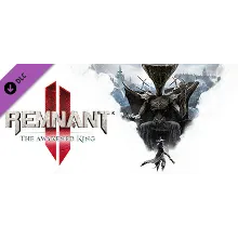 Remnant II - The Awakened King DLC * STEAM RU