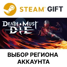 Death Must Die Steam Выбор Региона