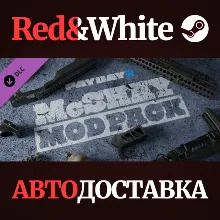PAYDAY 2: McShay Mod Pack DLC * STEAM АВТОДОСТАВКА