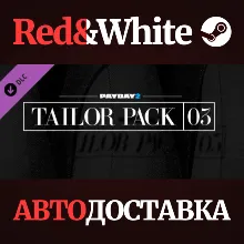 PAYDAY 2: Tailor Pack 3 DLC * STEAM АВТОДОСТАВКА