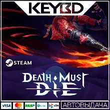 Death Must Die · Steam Gift АВТОДОСТАВКА 0% Карты
