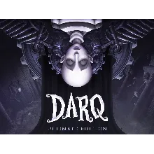 DARQ Ultimate Edition Xbox One & X|S Активация