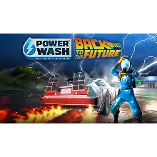 PowerWash Simulator Back to the Future Special Pack