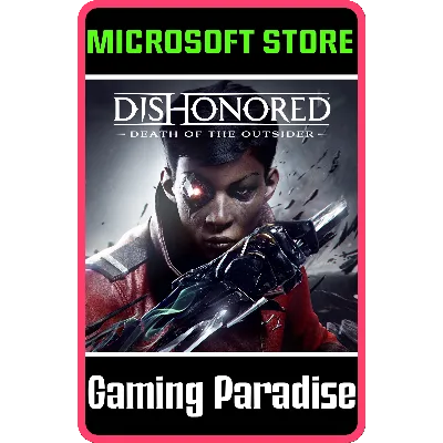 DISHONORED: DEATH OF THE OUTSIDER (PC) (PC WIN) КЛЮЧ - irongamers.ru