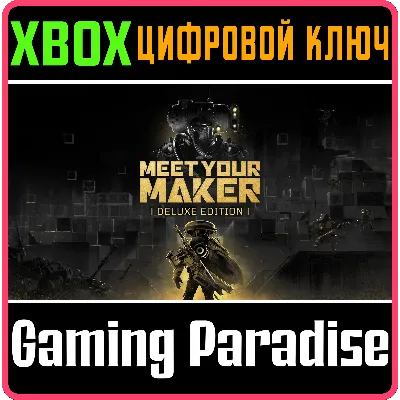 MEET YOUR MAKER: DELUXE EDITION XBOX ONE/X|S КЛЮЧ - irongamers.ru