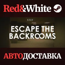 Escape the Backrooms * STEAM РОССИЯ АВТОДОСТАВКА