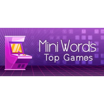 Mini Words: Top Games АВТОДОСТАВКА STEAM GLOBAL МГНОВЕННО ЛИЦЕНЗИЯ - irongamers.ru