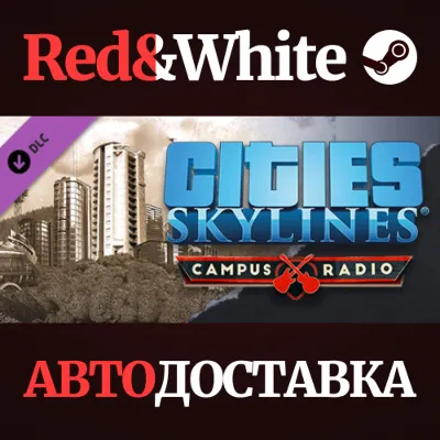 Cities: Skylines - Campus Radio DLC * STEAM RU - irongamers.ru